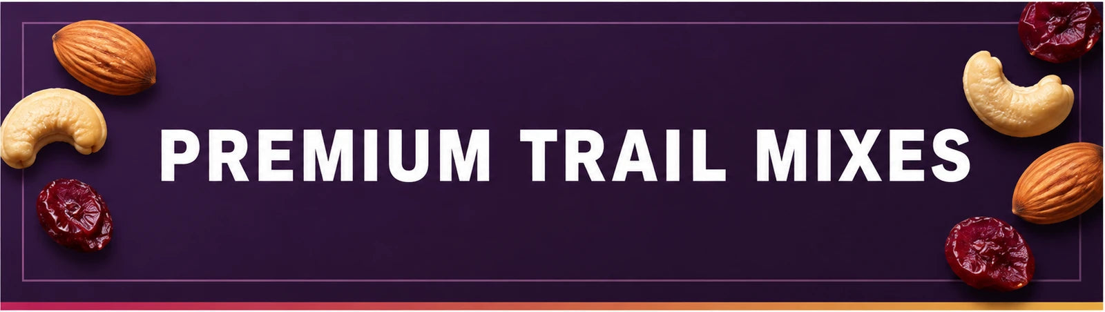 Premium Trail Mixes